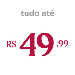 Tudo por até 49,99| Montreal Moda e Casa
