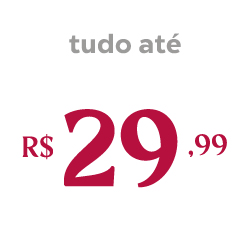 Tudo por até 29,99| Montreal Moda e Casa